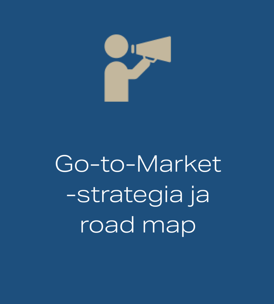 Go-to-Market-strategia ja road map